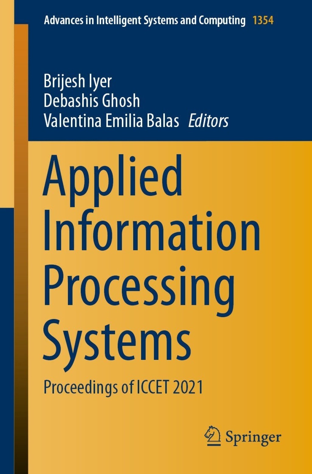 Applied Information Processing Systems Proceedings of ICCET 2021