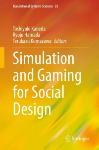 Omslagafbeelding: Simulation and Gaming for Social Design 9789811620102