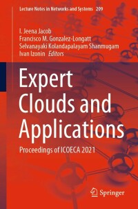 Cover image: Expert Clouds and Applications 9789811621253