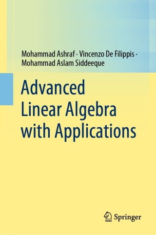 Cover image: Advanced Linear Algebra with Applications 9789811621666