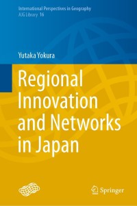 Imagen de portada: Regional Innovation and Networks in Japan 9789811621901