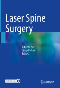 Cover image: Laser Spine Surgery 9789811622052
