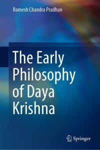 Titelbild: The Early Philosophy of Daya Krishna 9789811623004