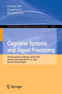 صورة الغلاف: Cognitive Systems and Signal Processing 9789811623356