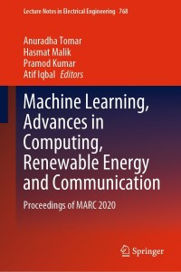 Imagen de portada: Machine Learning, Advances in Computing, Renewable Energy and Communication 9789811623530