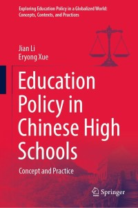 صورة الغلاف: Education Policy in Chinese High Schools 9789811623578