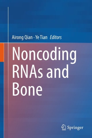 صورة الغلاف: Noncoding RNAs and Bone 9789811624018