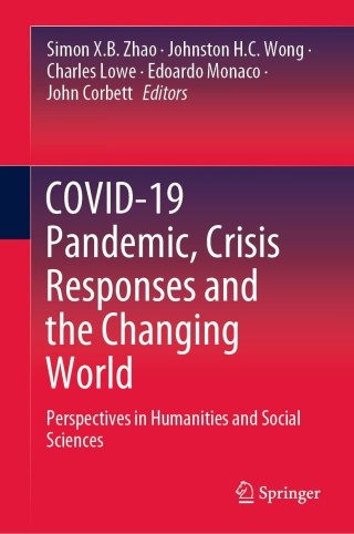 Imagen de portada: COVID-19 Pandemic, Crisis Responses and the Changing World 9789811624292