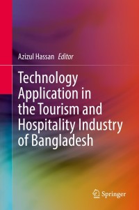 Omslagafbeelding: Technology Application in the Tourism and Hospitality Industry of Bangladesh 9789811624339