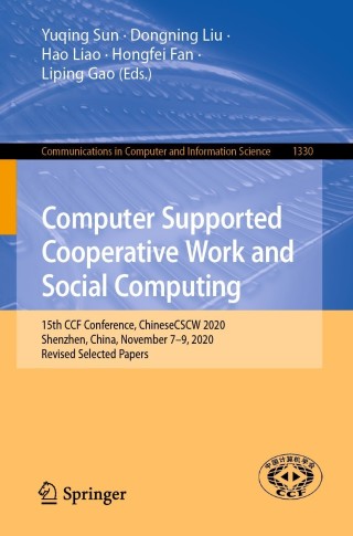 Imagen de portada: Computer Supported Cooperative Work and Social Computing 9789811625398