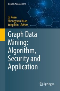 Cover image: Graph Data Mining 9789811626081