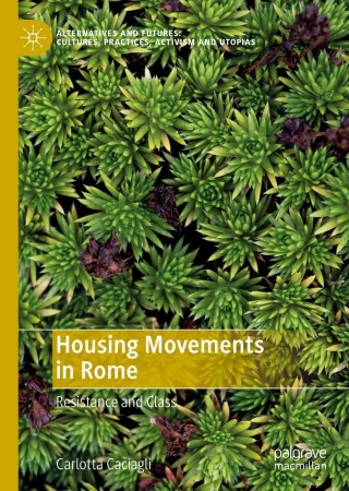Cover image: Housing Movements in Rome 9789811627378