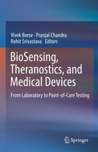 Cover image: BioSensing, Theranostics, and Medical Devices 9789811627811