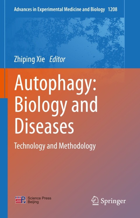 Autophagy: Biology and Diseases : Technology and Methodology - FULL INSTANT DOWNLOAD | PDF DOCX EPUB
