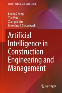 Imagen de portada: Artificial Intelligence in Construction Engineering and Management 9789811628412