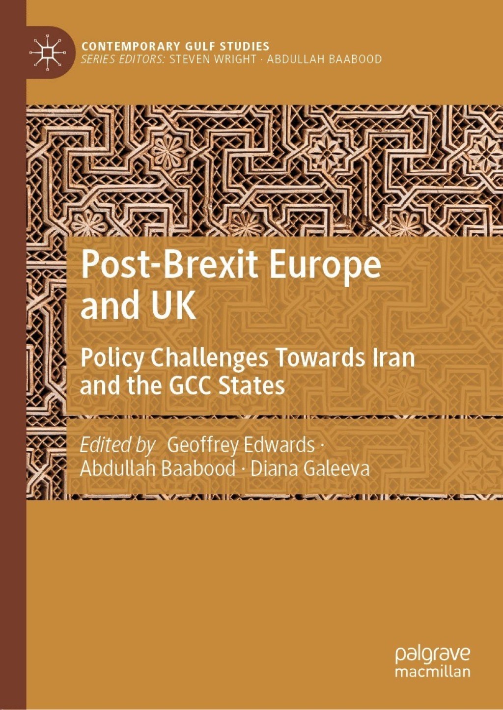 Post-Brexit Europe and UK Policy Challenges Towards Iran and the GCC States