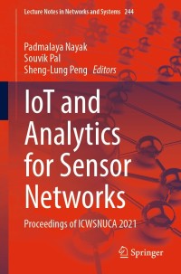 Cover image: IoT and Analytics for Sensor Networks 9789811629181