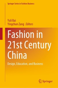 Omslagafbeelding: Fashion in 21st Century China 9789811629259