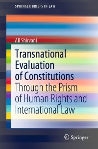 صورة الغلاف: Transnational Evaluation of Constitutions 9789811629754
