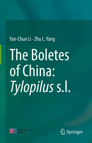 Cover image: The Boletes of China: Tylopilus s.l. 9789811629853