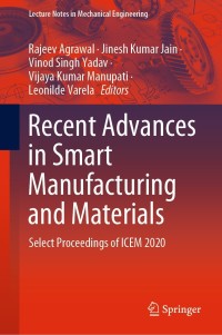 Immagine di copertina: Recent Advances in Smart Manufacturing and Materials 9789811630323