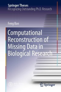 Immagine di copertina: Computational Reconstruction of Missing Data in Biological Research 9789811630637