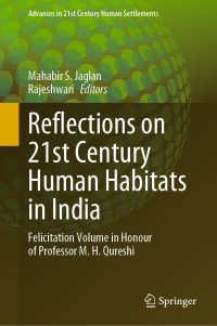 Cover image: Reflections on 21st Century Human Habitats in India 9789811630996