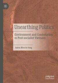 Cover image: Unearthing Politics 9789811631238