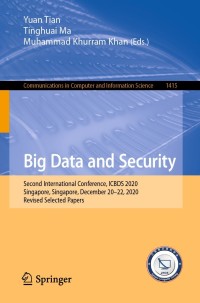 Cover image: Big Data and Security 9789811631498