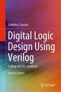 Imagen de portada: Digital Logic Design Using Verilog 2nd edition 9789811631986