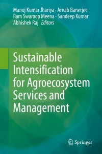 Imagen de portada: Sustainable Intensification for Agroecosystem Services and Management 9789811632068
