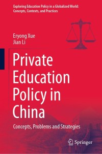 Cover image: Private Education Policy in China 9789811632716