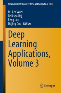 صورة الغلاف: Deep Learning Applications, Volume 3 9789811633560