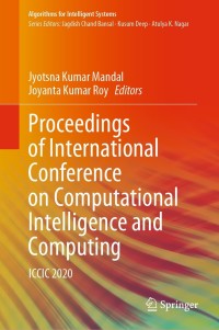 Cover image: Proceedings of International Conference on Computational Intelligence and Computing 9789811633676