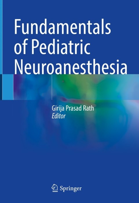 Fundamentals of Pediatric Neuroanesthesia - FULL INSTANT DOWNLOAD | PDF DOCX EPUB