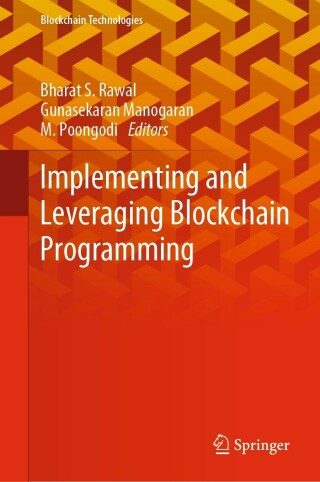 Cover image: Implementing and Leveraging Blockchain Programming 9789811634116