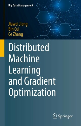 Imagen de portada: Distributed Machine Learning and Gradient Optimization 9789811634192