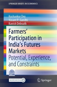 Omslagafbeelding: Farmers’ Participation in India’s Futures Markets 9789811634314