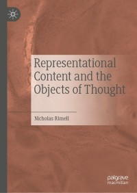 Cover image: Representational Content and the Objects of Thought 9789811635168