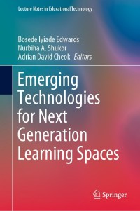 Immagine di copertina: Emerging Technologies for Next Generation Learning Spaces 9789811635205