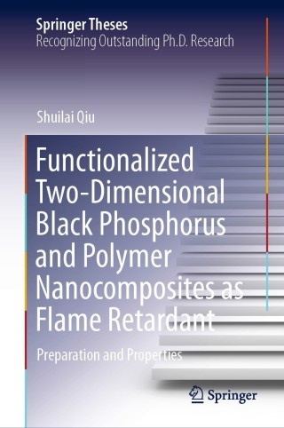 Titelbild: Functionalized Two-Dimensional Black Phosphorus and Polymer Nanocomposites as Flame Retardant 9789811635519