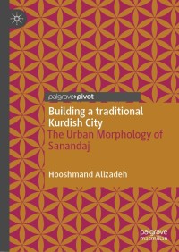 صورة الغلاف: Building a traditional Kurdish City 9789811636332