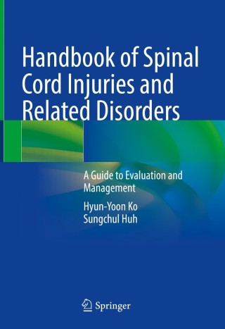Titelbild: Handbook of Spinal Cord Injuries and Related Disorders 9789811636783