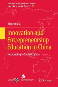 表紙画像: Innovation and Entrepreneurship Education in China 9789811637230