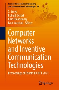 Cover image: Computer Networks and Inventive Communication Technologies 9789811637278