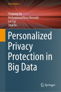 Omslagafbeelding: Personalized Privacy Protection in Big Data 9789811637490