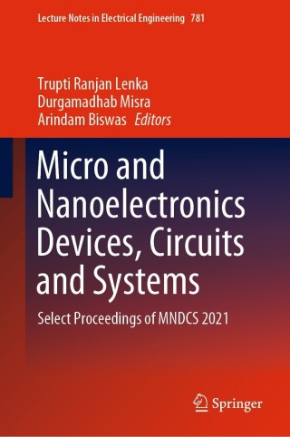 Cover image: Micro and Nanoelectronics Devices, Circuits and Systems 9789811637667