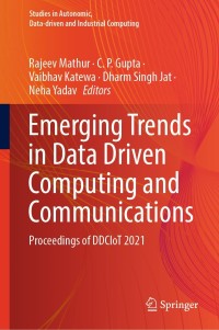 Imagen de portada: Emerging Trends in Data Driven Computing and Communications 9789811639142