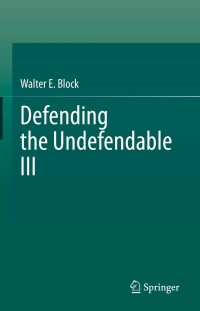 Titelbild: Defending the Undefendable III 9789811639562