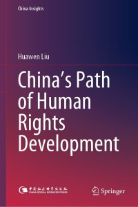 Cover image: China’s Path of Human Rights Development 9789811639807
